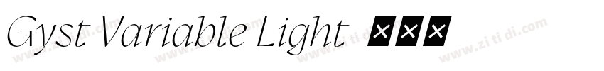 Gyst Variable Light字体转换